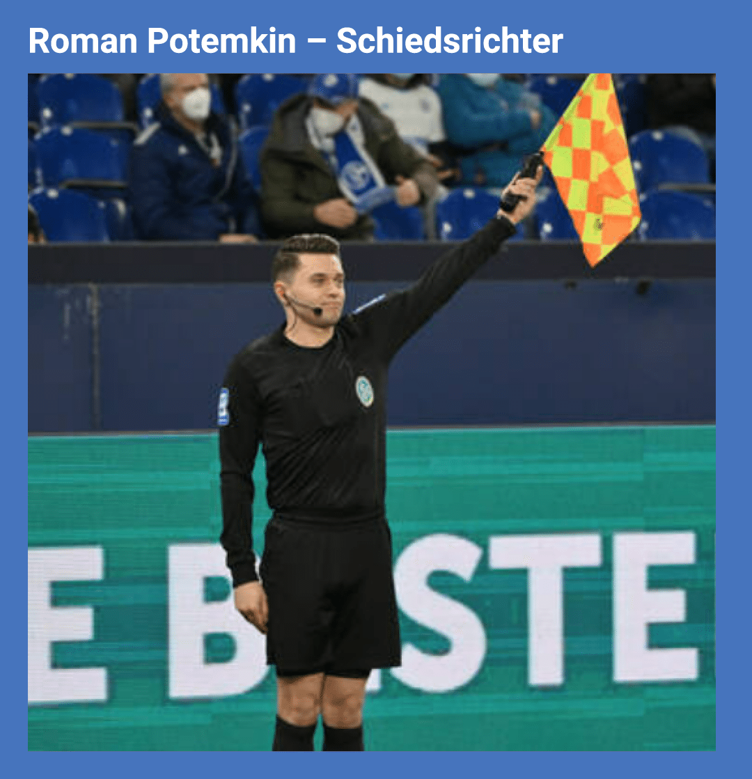 Roman Potemkin – Schiedsrichter ￼