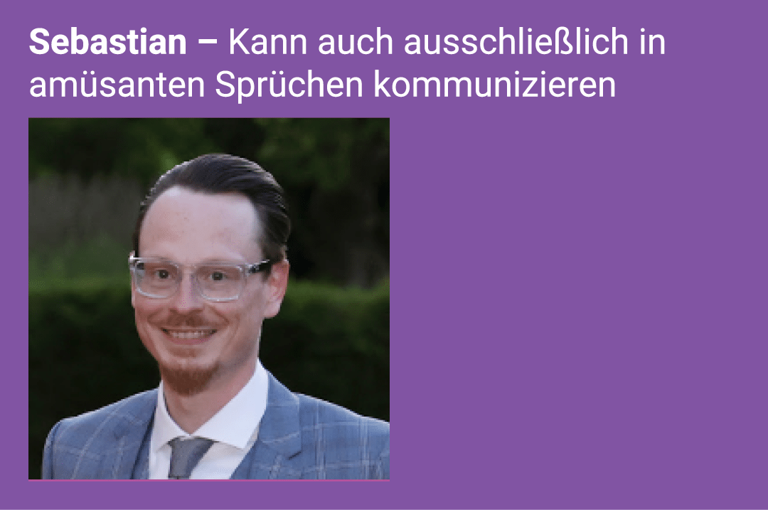 Sebastian – Kann auch ausschlie lich in am santen Spr chen kommunizieren ￼