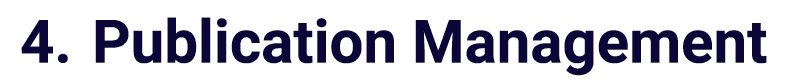 4. Publication Management
