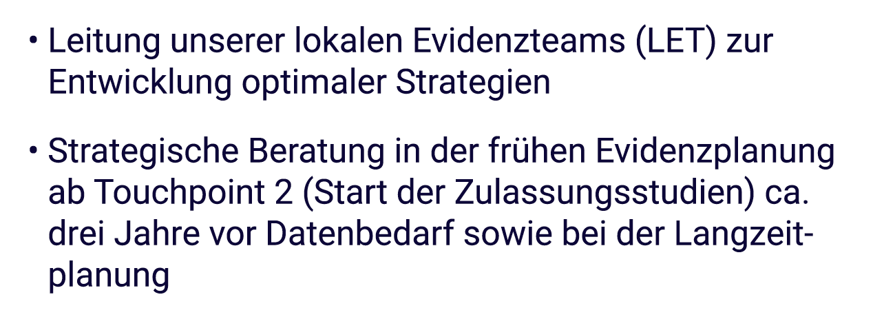 • Leitung unserer lokalen Evidenzteams (LET) zur Entwicklung optimaler Strategien • Strategische Beratung in der fr h...