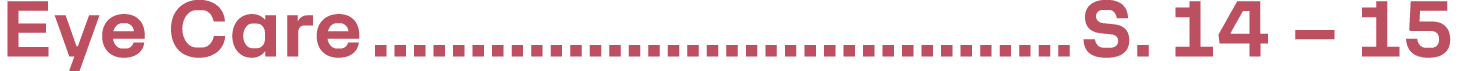 Eye Care S. 14 – 15